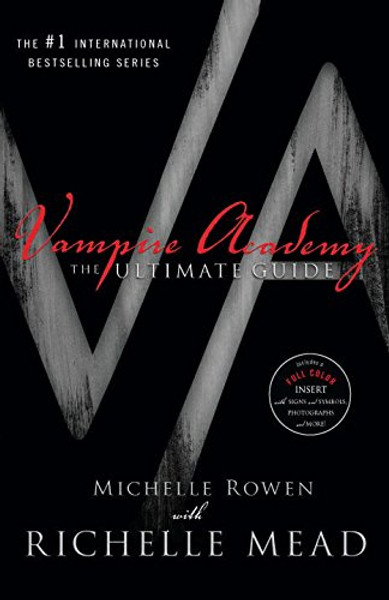 Vampire Academy: The Ultimate Guide (Vampire Academy (Paperback))