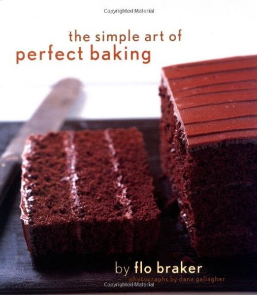 The Simple Art of Perfect Baking