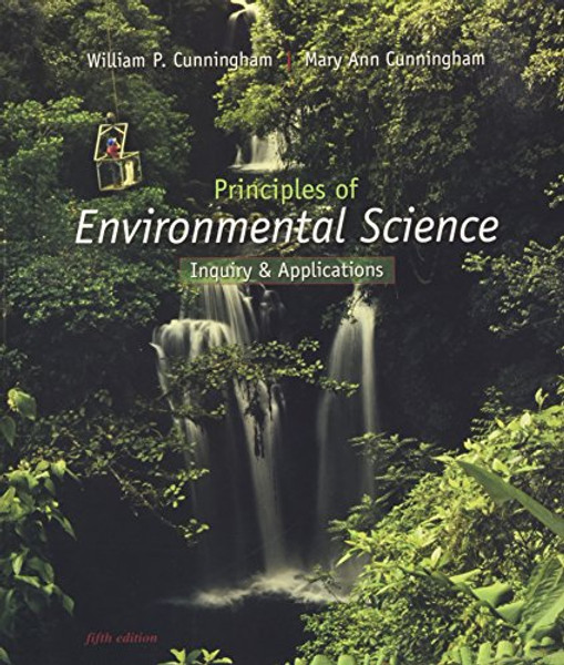 Principles of Environmental Science Inquiry and Applications