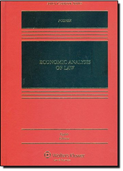 Economic Analysis of Law 8e (Aspen Casebooks)