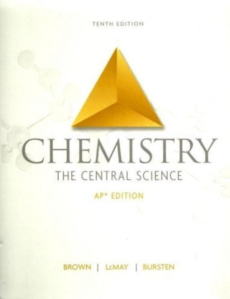 Chemistry: The Central Science; AP Edition