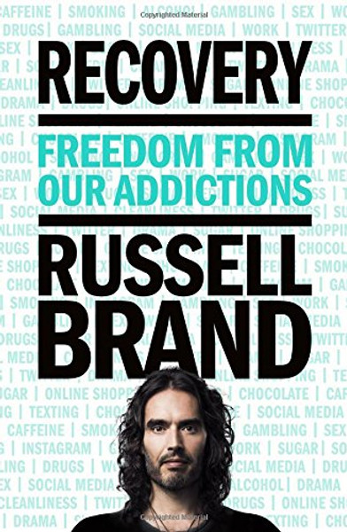 Recovery: Freedom from Our Addictions