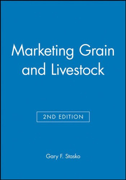 Marketing Grain and Livestock