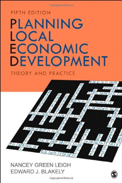 Planning Local Economic Development: Theory and Practice