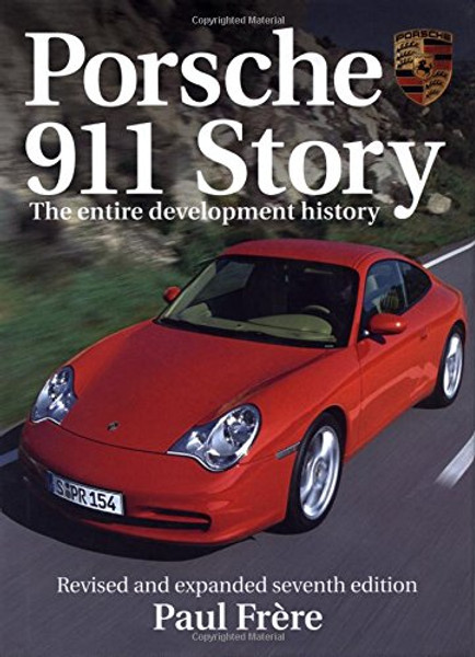 Porsche 911 Story: The entire development history