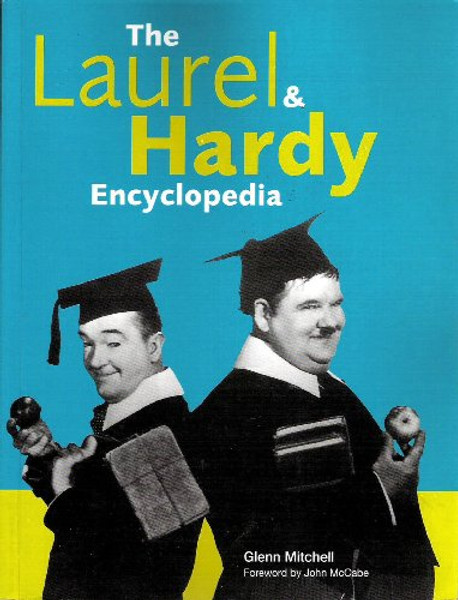 The Laurel & Hardy Encyclopedia