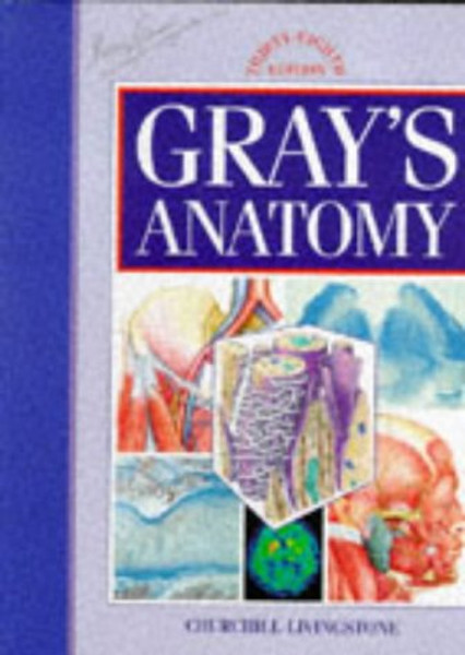 Gray's Anatomy: The Anatomical Basis of Medicine and Surgery, 38e