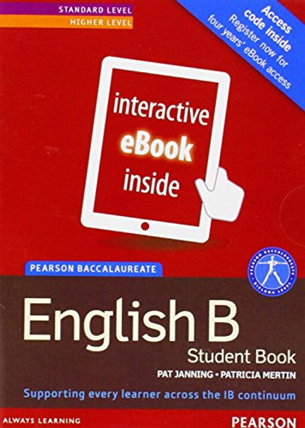 IB ENGLISH B SB + ETEXT (Pearson International Baccalaureate Diploma: International Editions)