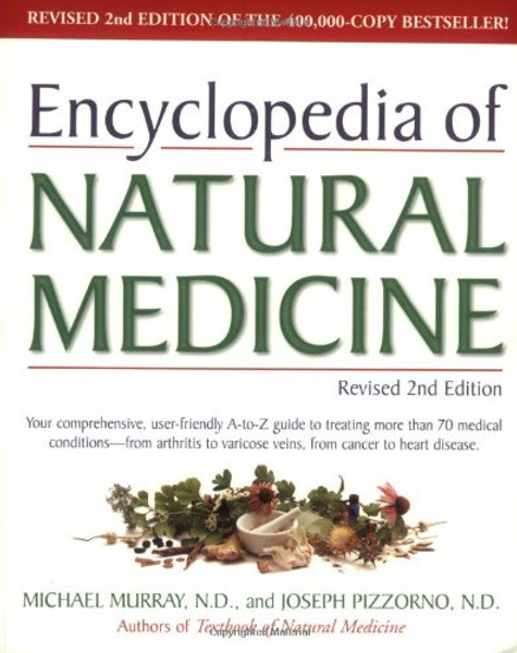 Encyclopedia of Natural Medicine, Revised Second Edition