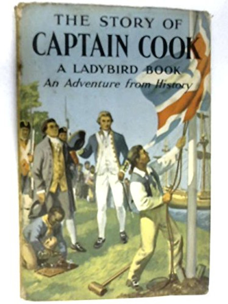 The Story of Captain Cook (Adventure from History)