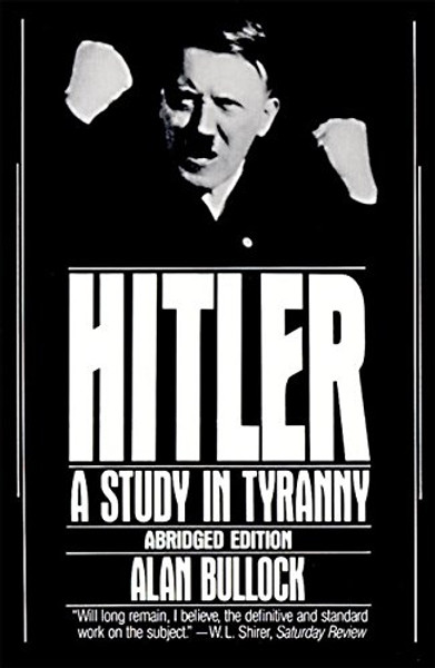Hitler: A Study in Tyranny