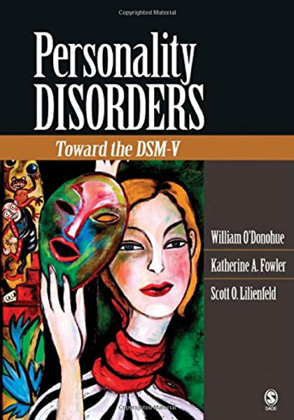 Personality Disorders: Toward the DSM-V