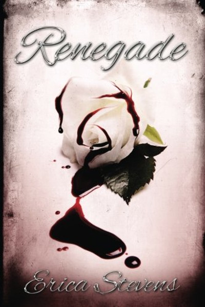 Renegade: Book 2 The Captive Series (Volume 2)