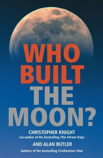 Who Built the Moon?