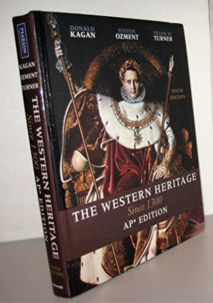 Western Heritage Since 1300: AP Version