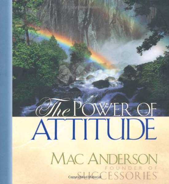 The Power of Attitude