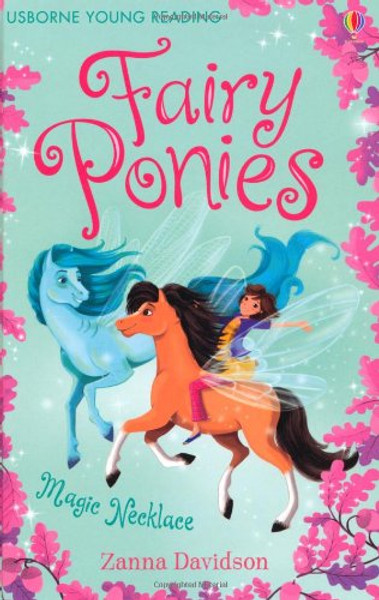 The Magic Necklace (Young Reading Series Three - Fairy Ponies)
