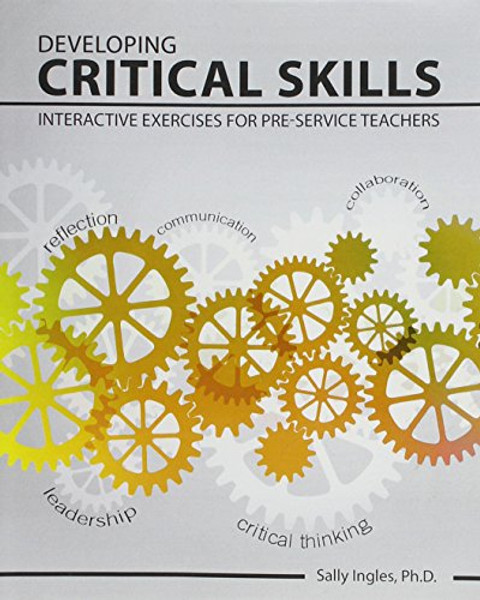 Developing Critical Skills: Interactive Exercises for Pre-service Teachers