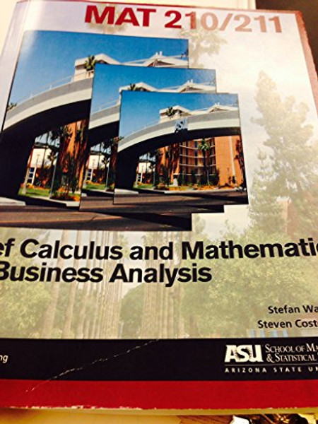 Mat 210/211 Brief Calculus and Mathematics for Business Analysis