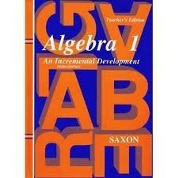 Algebra 1: An Incremental Development