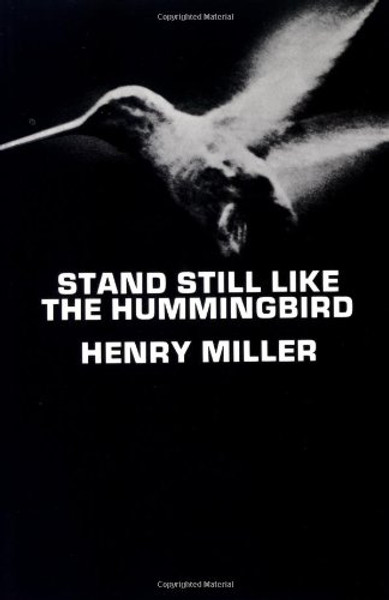 Stand Still Like the Hummingbird (New Directions Paperbook)