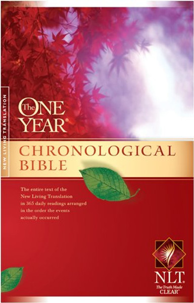 The One Year Chronological Bible NLT (One Year Bible: Nlt)