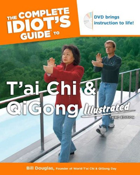 Complete Idiot's Guide to T'ai Chi and QiGong (Book & DVD)