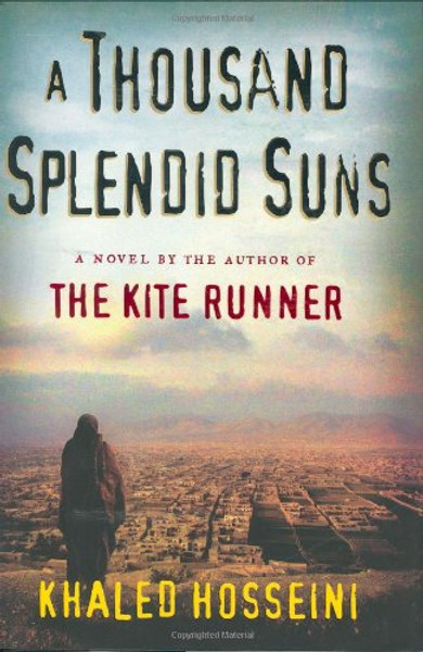 A Thousand Splendid Suns