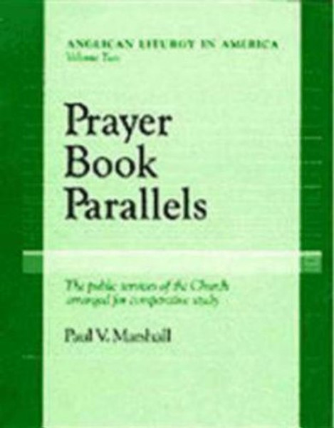 Prayer Book Parallels Volume 2