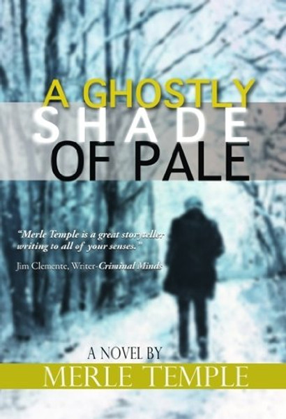 A Ghostly Shade of Pale (The Michael Parker series Book 2)