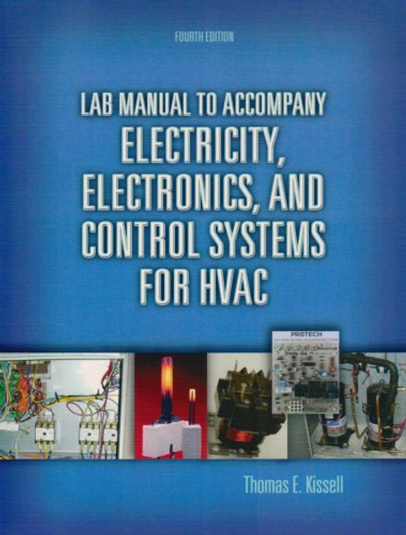 Lab Manual for Electricity, Electronics, and Control Systems for HVAC