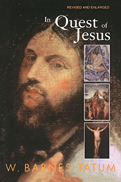 In Quest of Jesus: Revised and Enlarged Edition