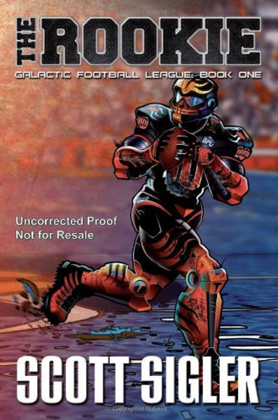 The Rookie (Galactic Football League)