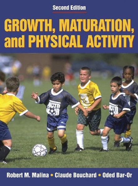 Growth, Maturation & Physical Activity - 2E