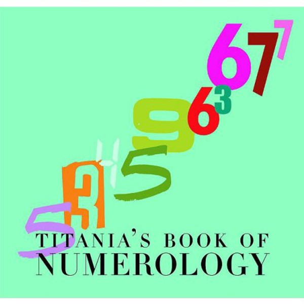 Titania's Book of Numerology