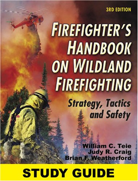 Study Guide for the Firefighter's Handbook on Wildland Firefighting