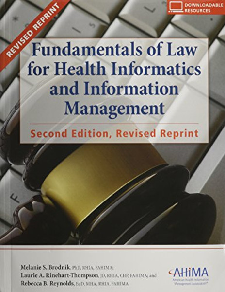 Fundamentals of Law for Health Informatics and Information Management