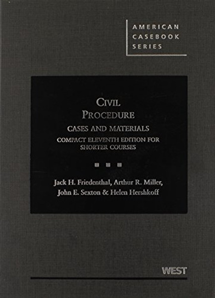 Civil Procedure (American Casebook Series)
