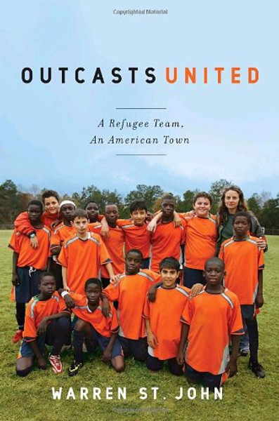 Outcasts United: A Refugee Team, an American Town