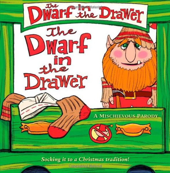 The Dwarf in the Drawer: A Mischievous Parody