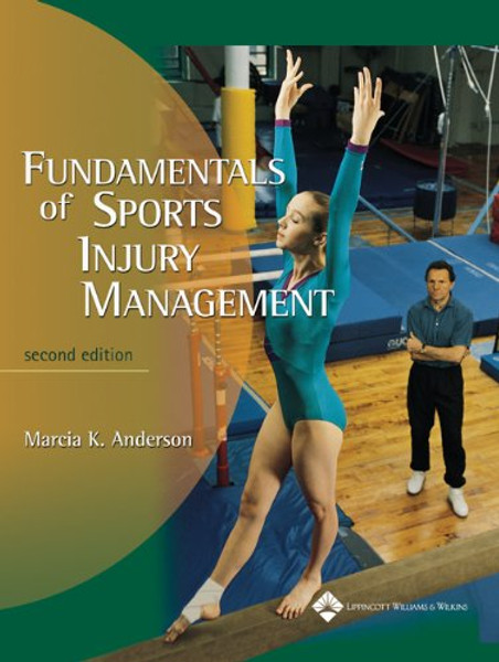 Fundamentals of Sports Injury Management 2nd edition