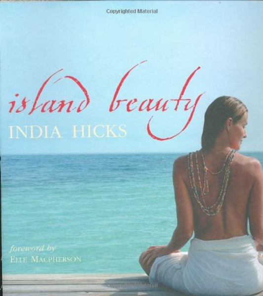 Island Beauty: Natural Inspiration for Mind, Body, and Soul