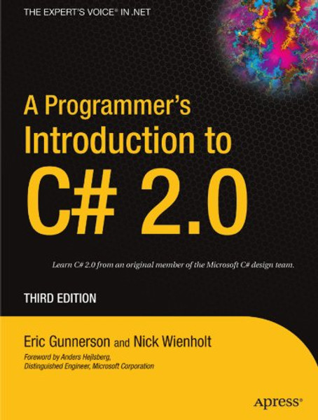 A Programmer's Introduction to C# 2.0 (Expert's Voice)