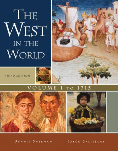 The West in the World,  Volume I: To 1715