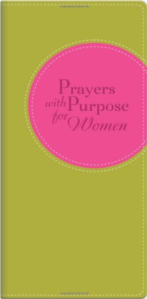 Prayers With Purpose For Women (Power Prayers)