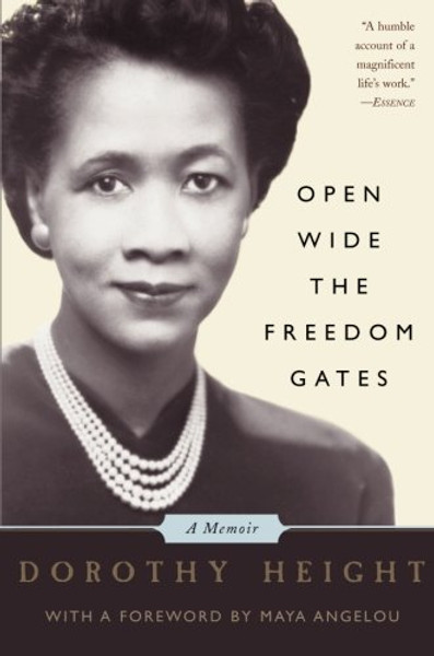 Open Wide The Freedom Gates: A Memoir