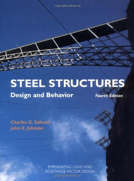 Steel Structures: Design and Behavior (4th Edition)