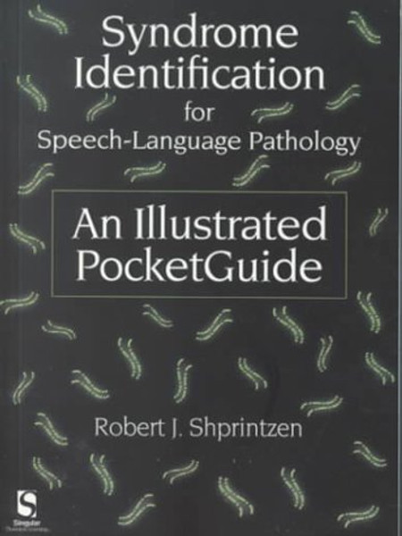 Syndrome Identification for Speech-Language Pathology: An Illustrated Pocketguide