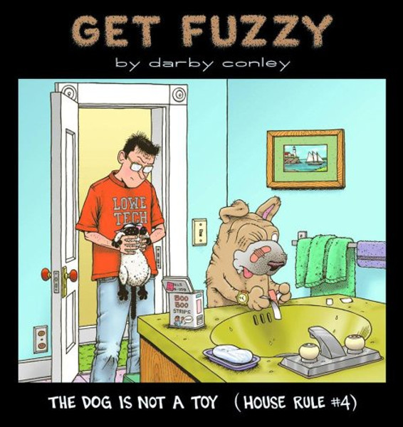 The Dog Is Not a Toy: House Rule #4