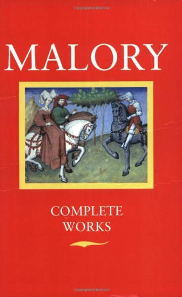 Malory:  Complete Works